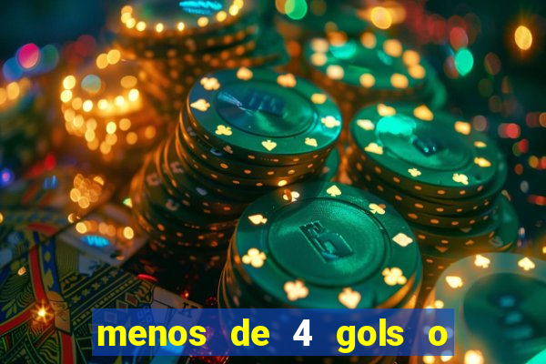 menos de 4 gols o que significa